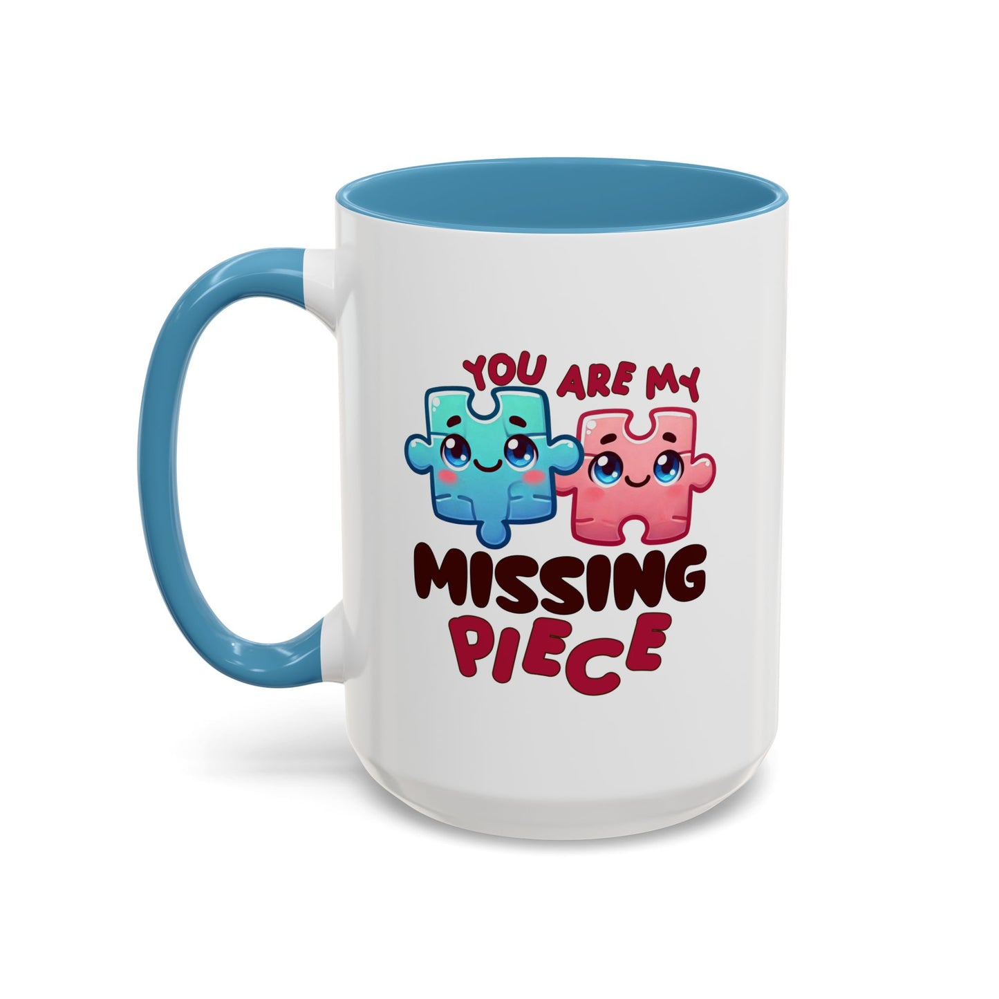 Anniversary Mug - You Are My Missing Piece