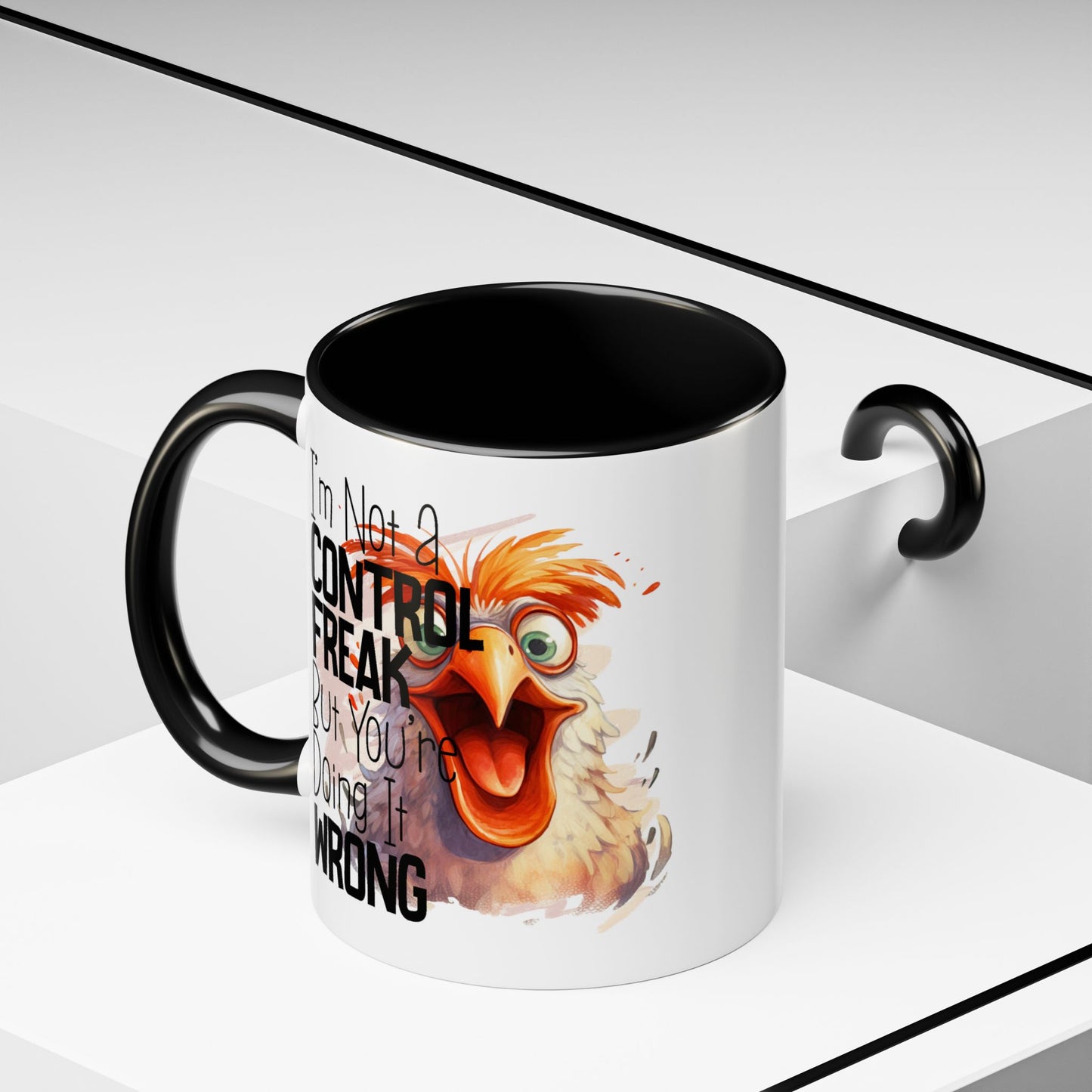 Humor Mug - I'm Not a Control Freak