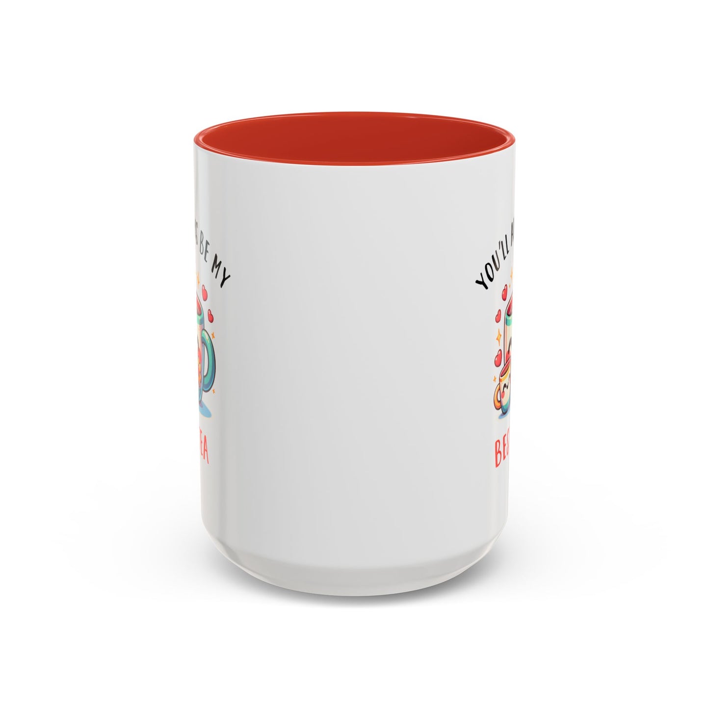 Mother's Day Mug - You'll Always Be My Best-Tea