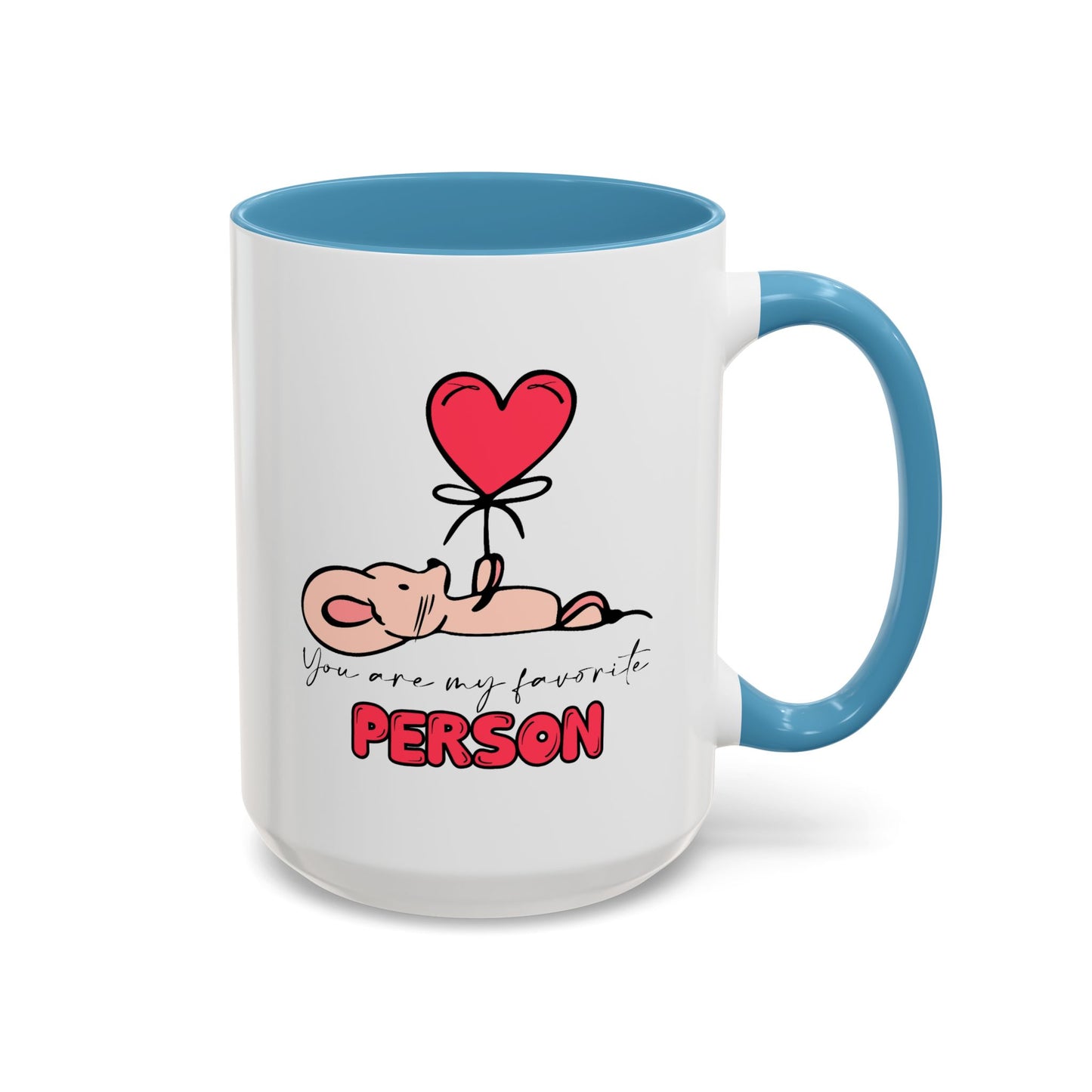 Anniversary Mug - You Are My Favourite Person