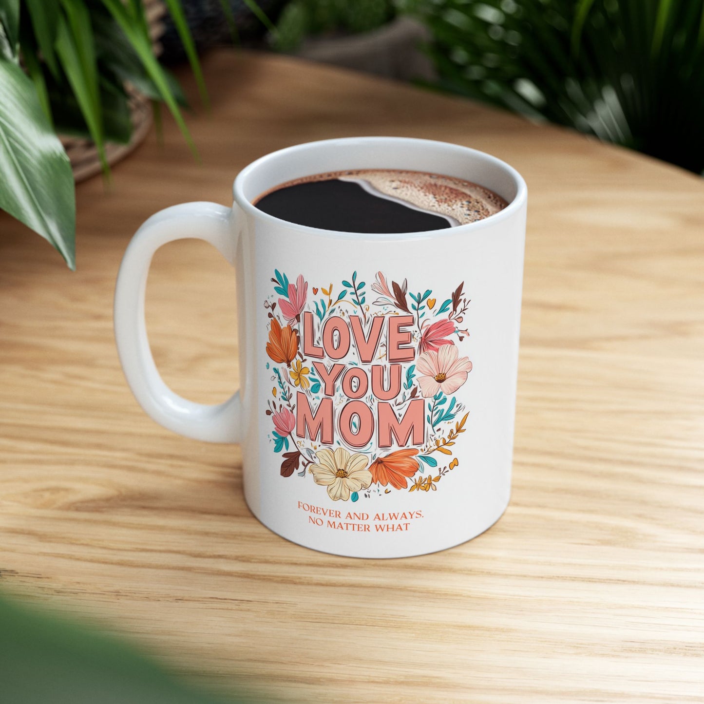 Mother's Day Mug - Love You Mom