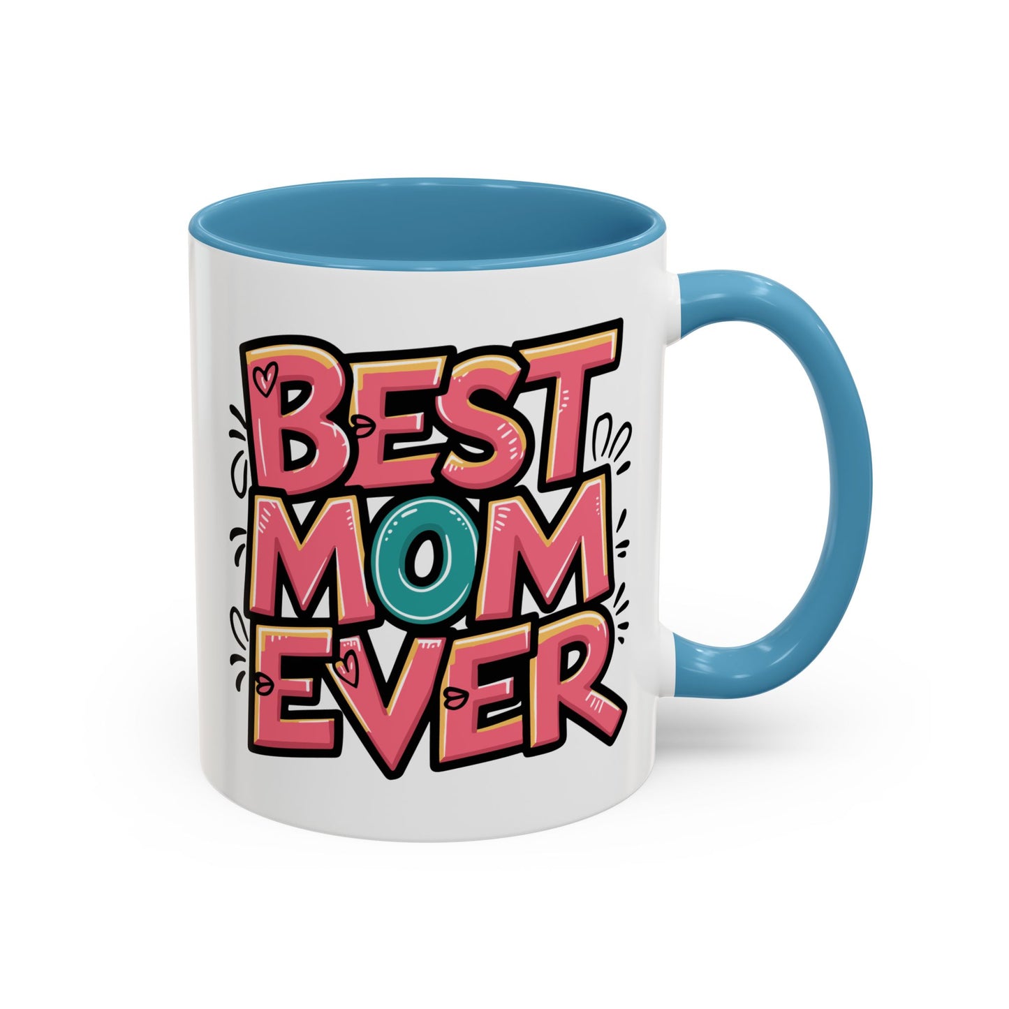 Mother's Day Mug - Best Mom Ever Graffiti