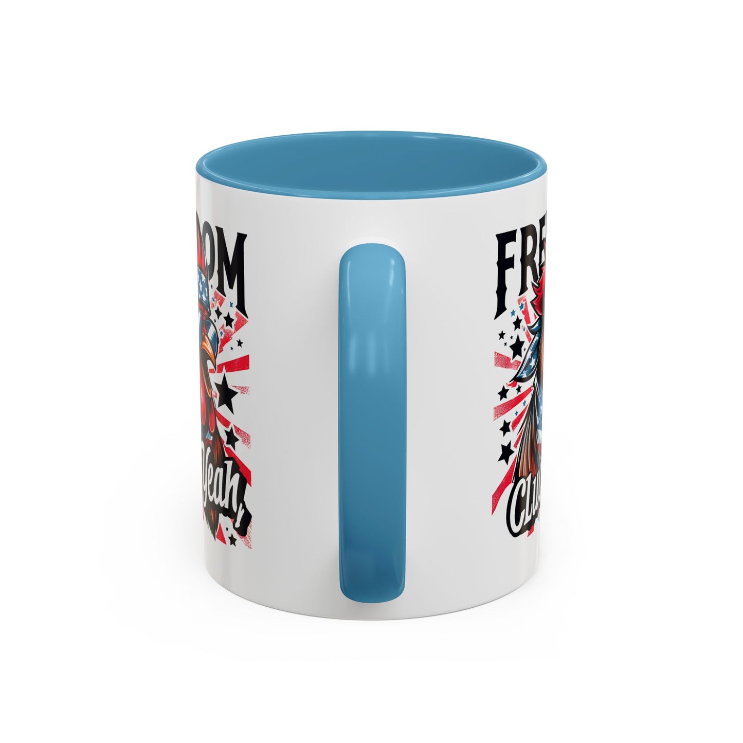 4th of July Mug - Freedom Cluck Yeah!