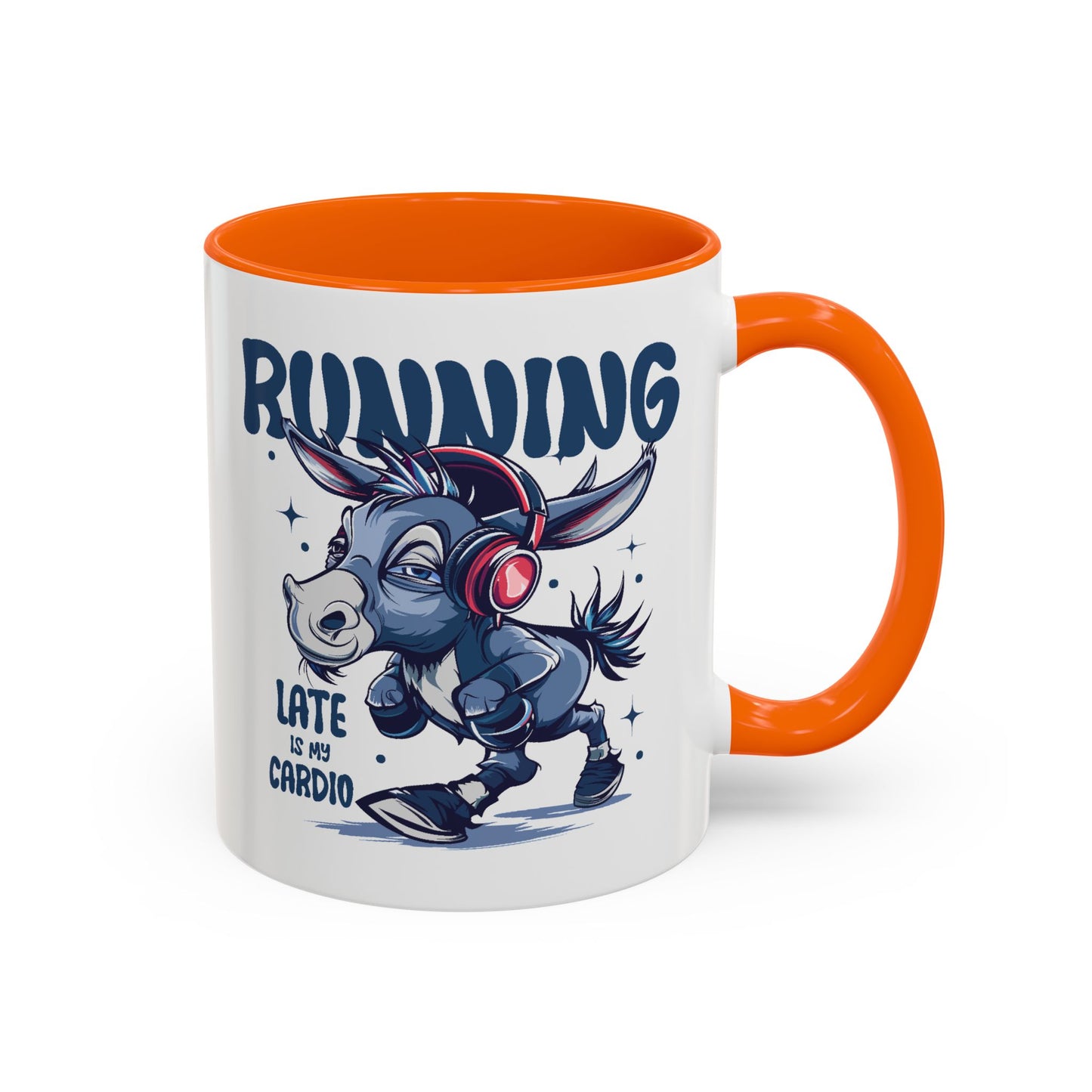 Humor Mug - Running Late is My Cardio
