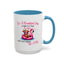 Humor Mug - It's a Beautiful Day