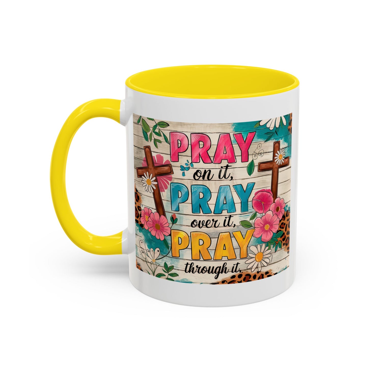 Religious Mug - Pray On It