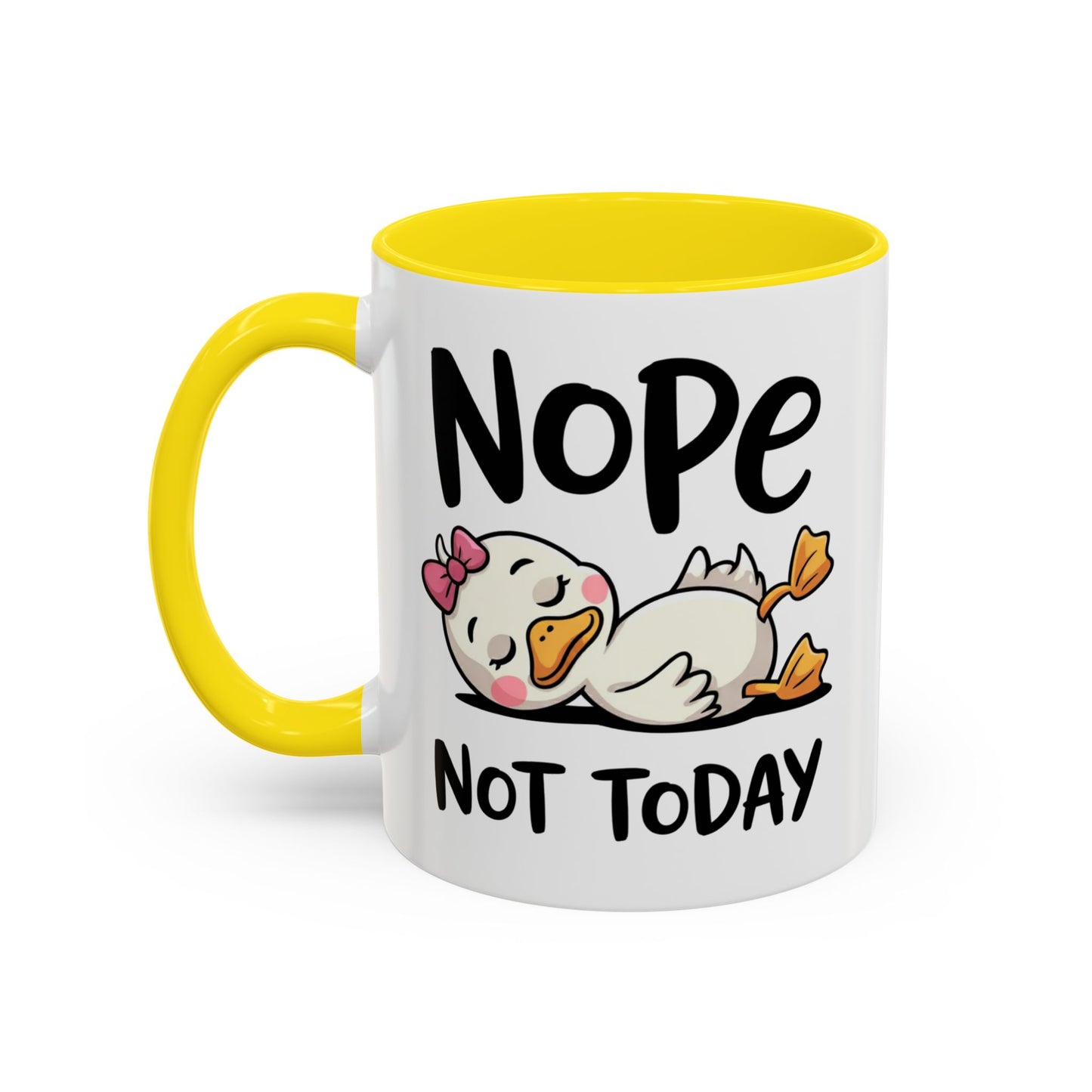 Humor Mug - Nope Not Today