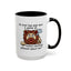 Humor Mug - No Man Has Ever Won a Game