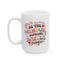 Motivation Mug - Be The Reason Someone Smiles Today