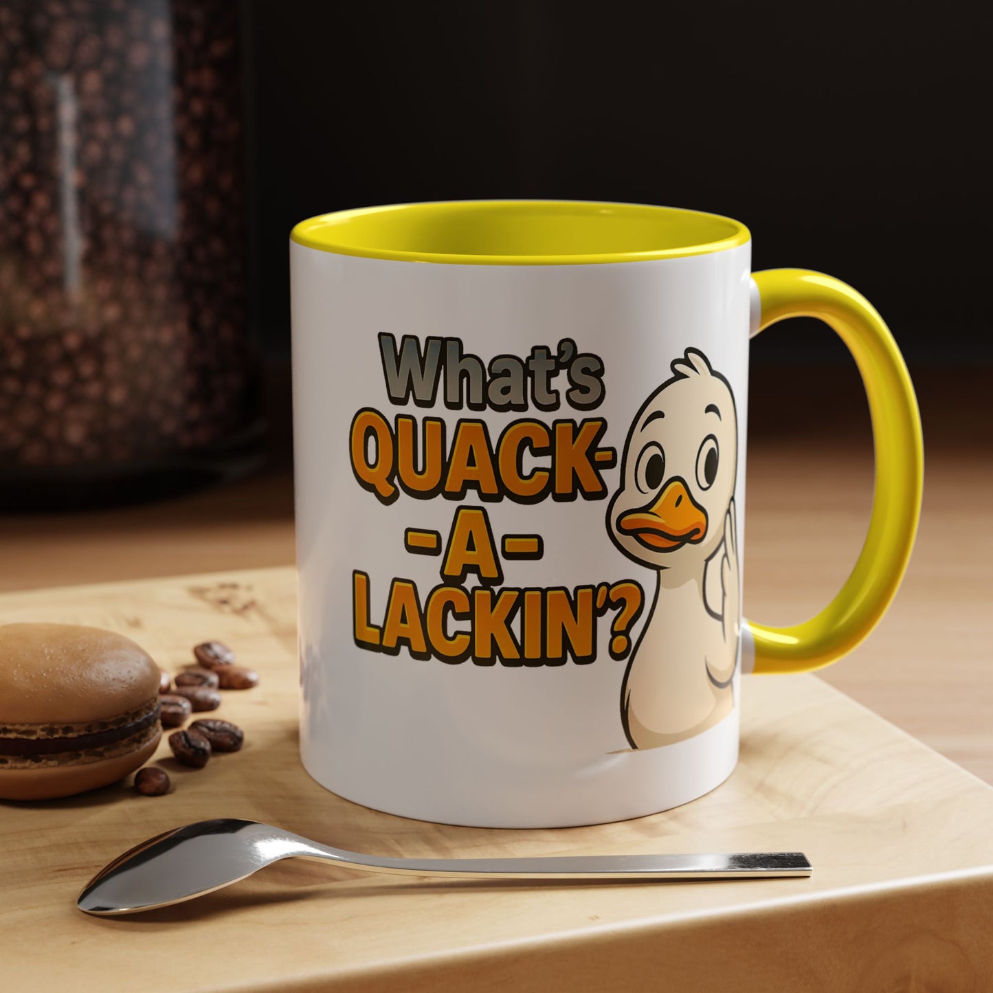 Humor Mug - What's Quack-a-Lackin'?