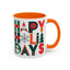 Christmas Mug - Happy Holidays Green Red & Blue Decorative Text