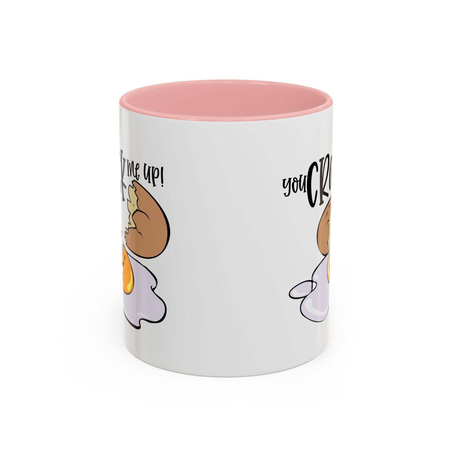 Humor Mug - You Crack Me Up