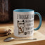 Adult Mug - I Thought I Was In A Bad Mood