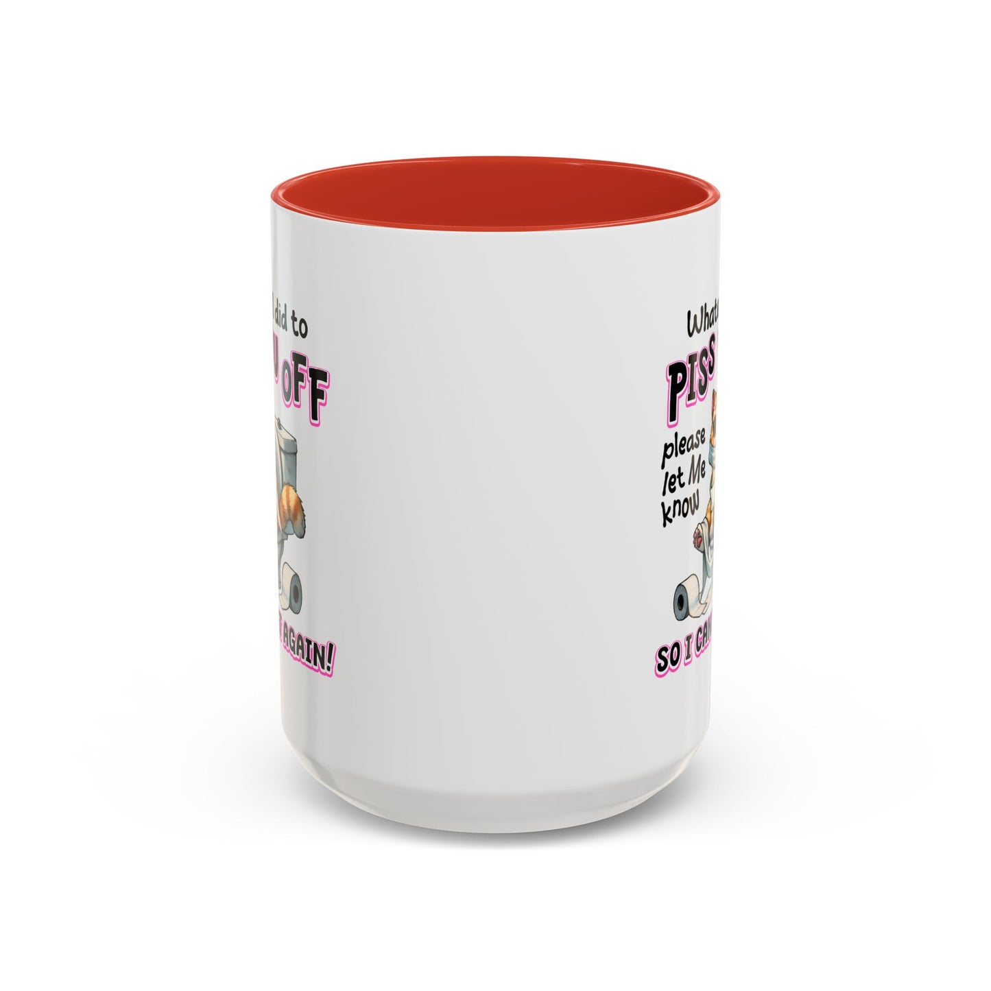 Animal Mug - Whatever I Did
