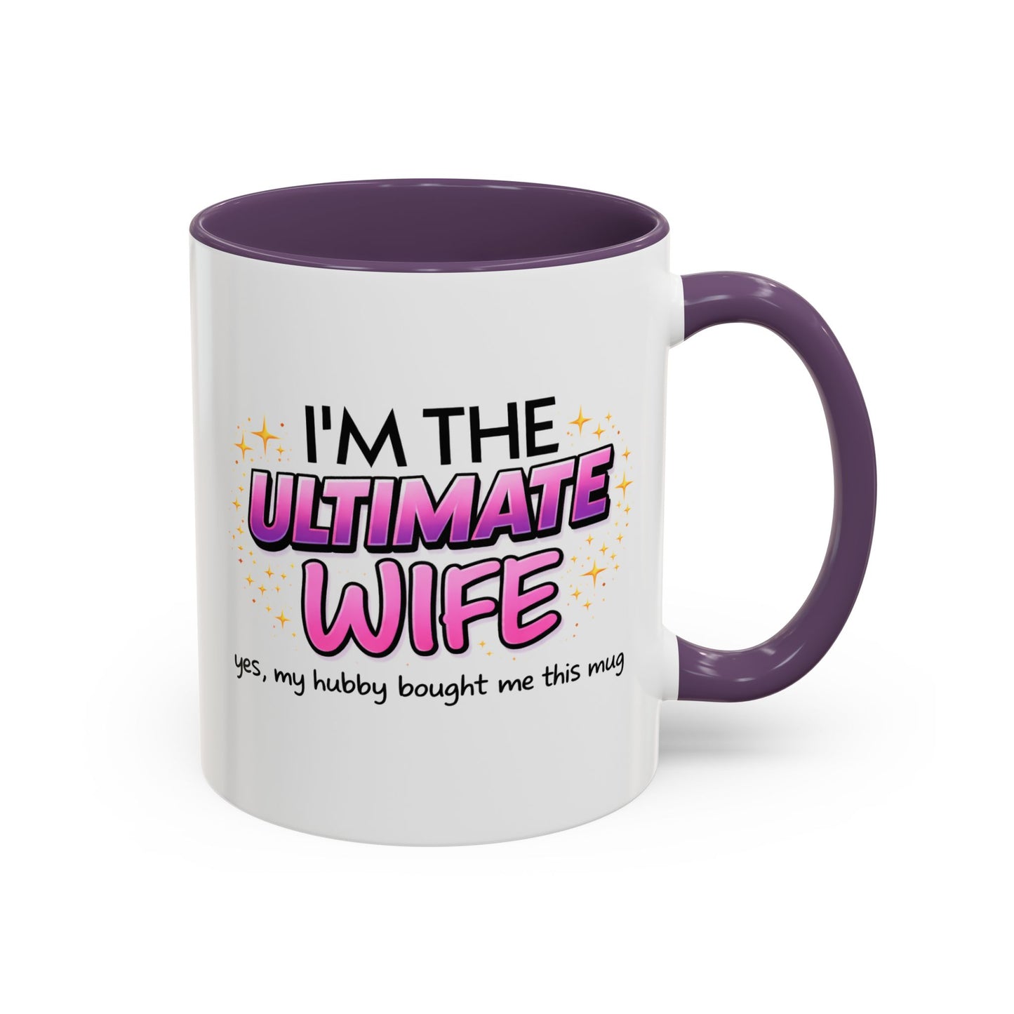 Anniversary Mug - I'm The Ultimate Wife