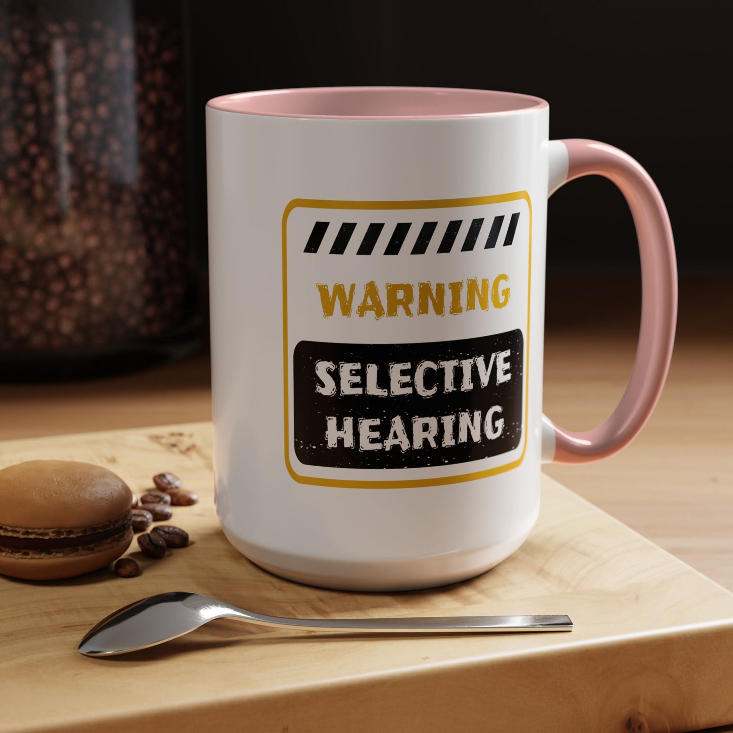 Humor Mug - Warning Selective Hearing