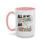 Wellness Mug - All Of My Systems