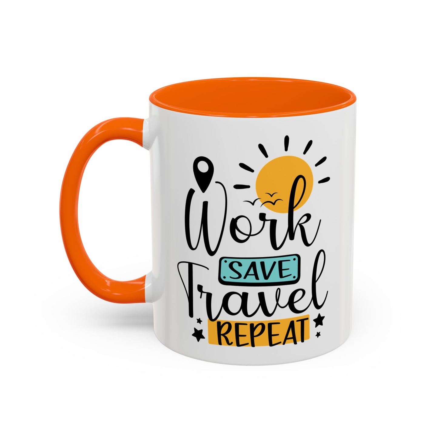 Adventure Mug - Work Save Travel Repeat
