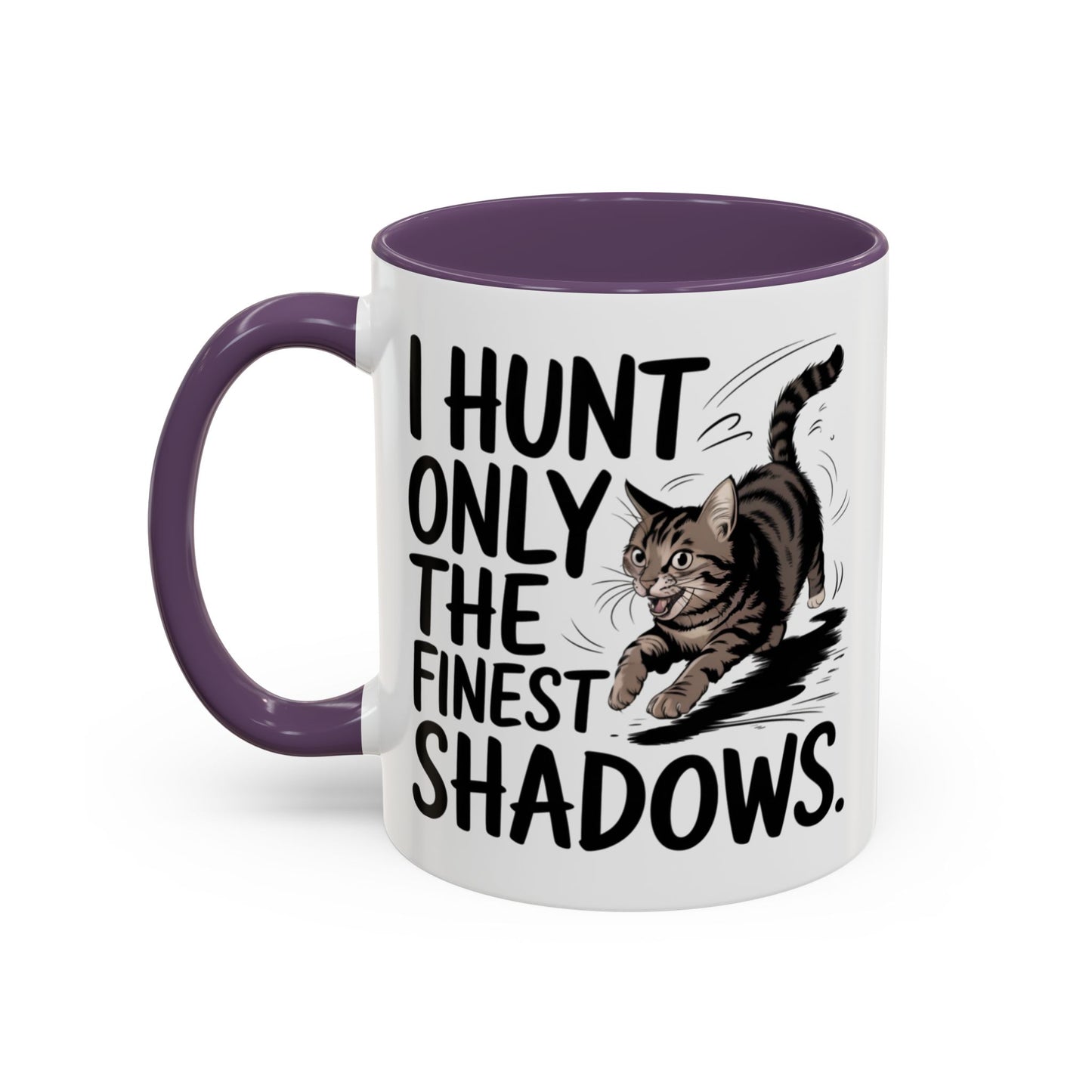 Animal Mug - I Only Hunt The Finest Shadows