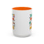 Humor Mug - Don't Rush Me