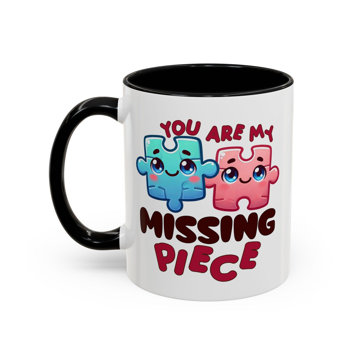 Anniversary Mug - You Are My Missing Piece