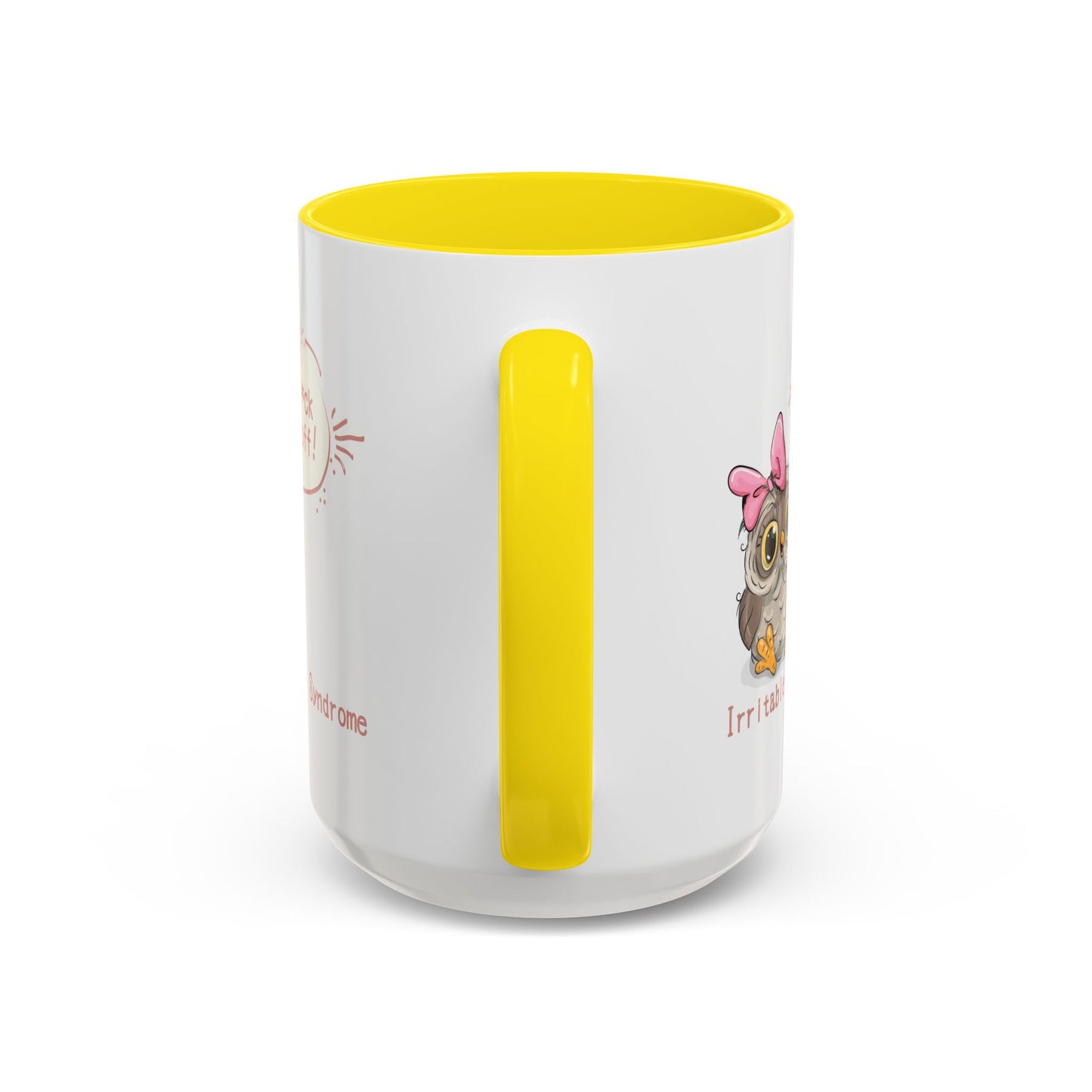 Humor Mug - Irritable Owl Syndrome