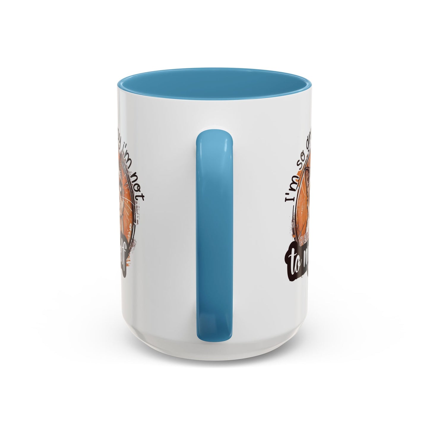 Humor Mug - I'm So Grumpy