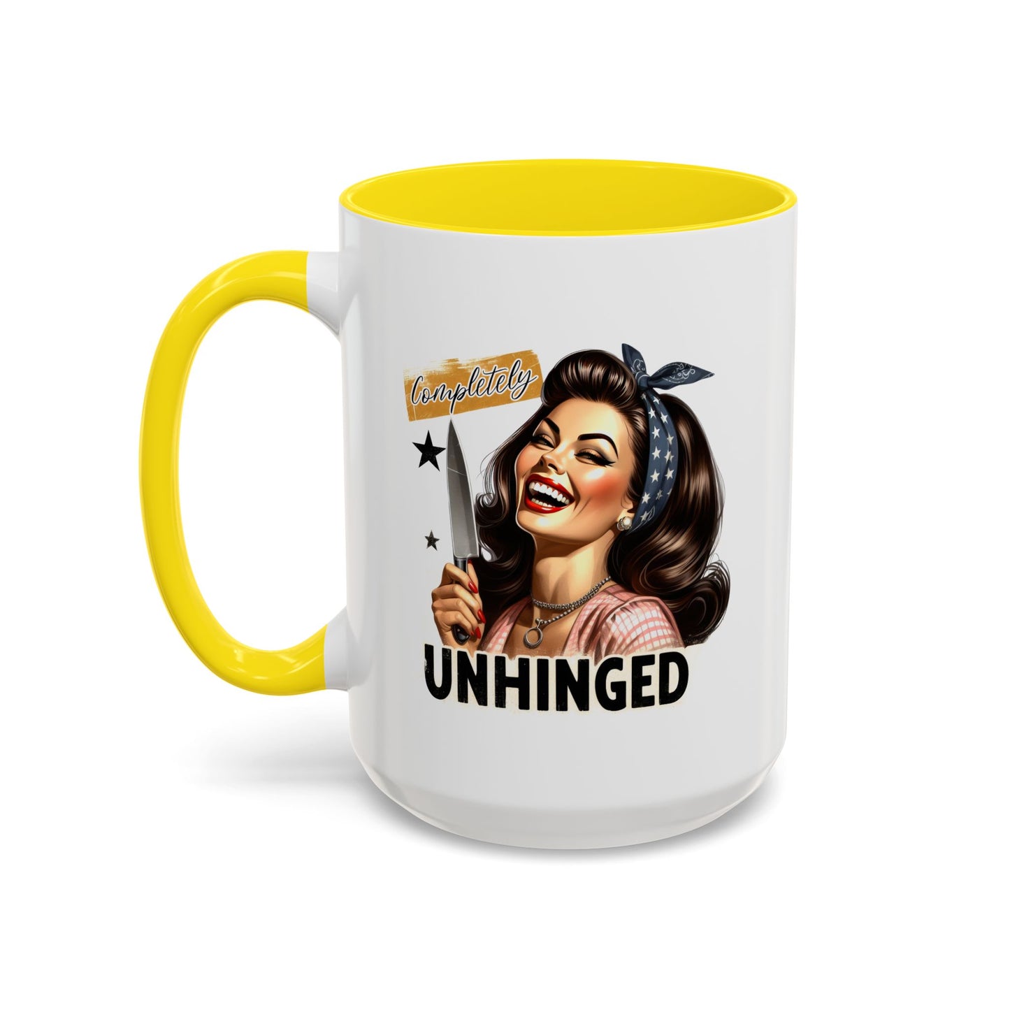 Humor Mug - Completely Unhinged