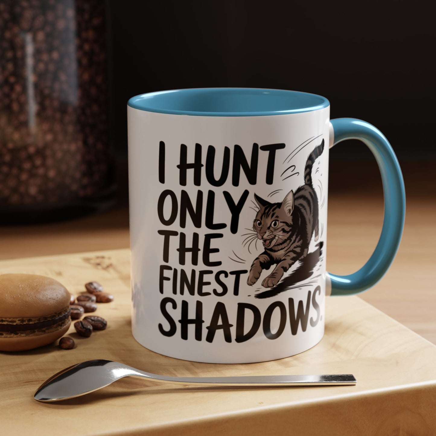Animal Mug - I Only Hunt The Finest Shadows