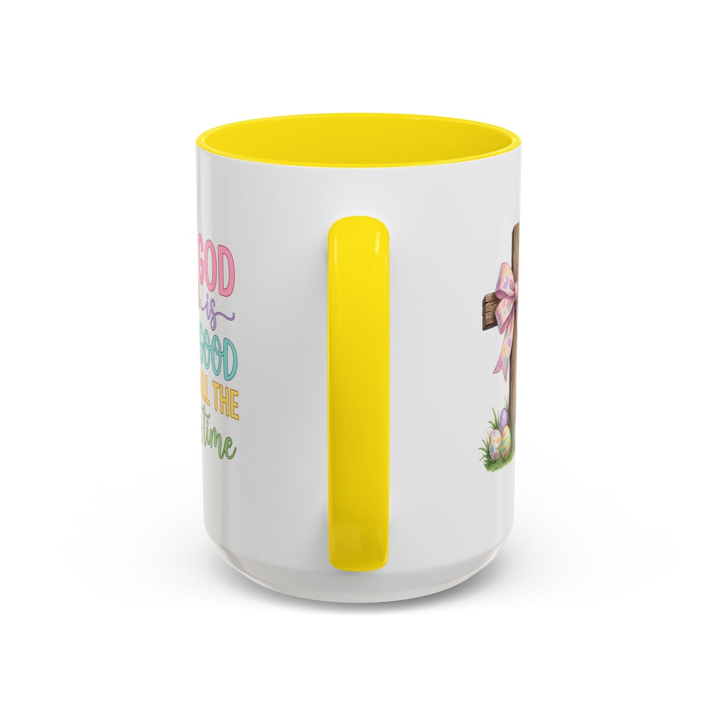 Easter Mug - God Is Good