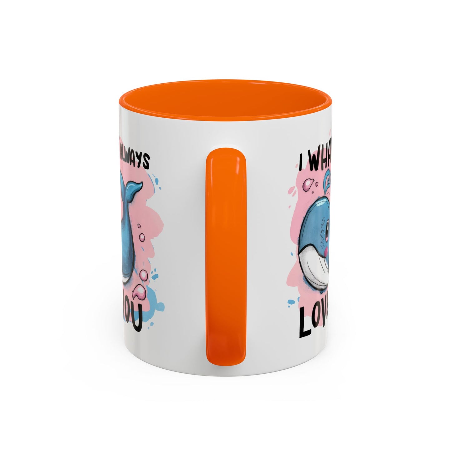 Valentine's Day Mug - I Whale Always Love You