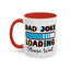 Father's Day Mug - Dad Joke Loading