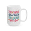 Motivation Mug - The Harder You Work The Luckier You Get