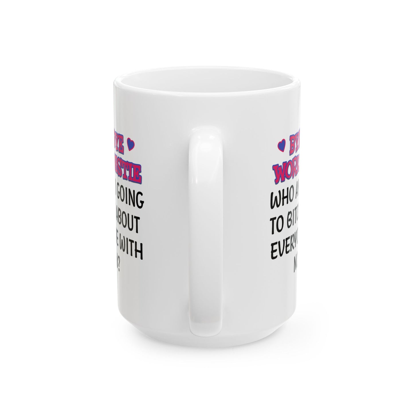 Office Mug - Bye Bye Work Bestie