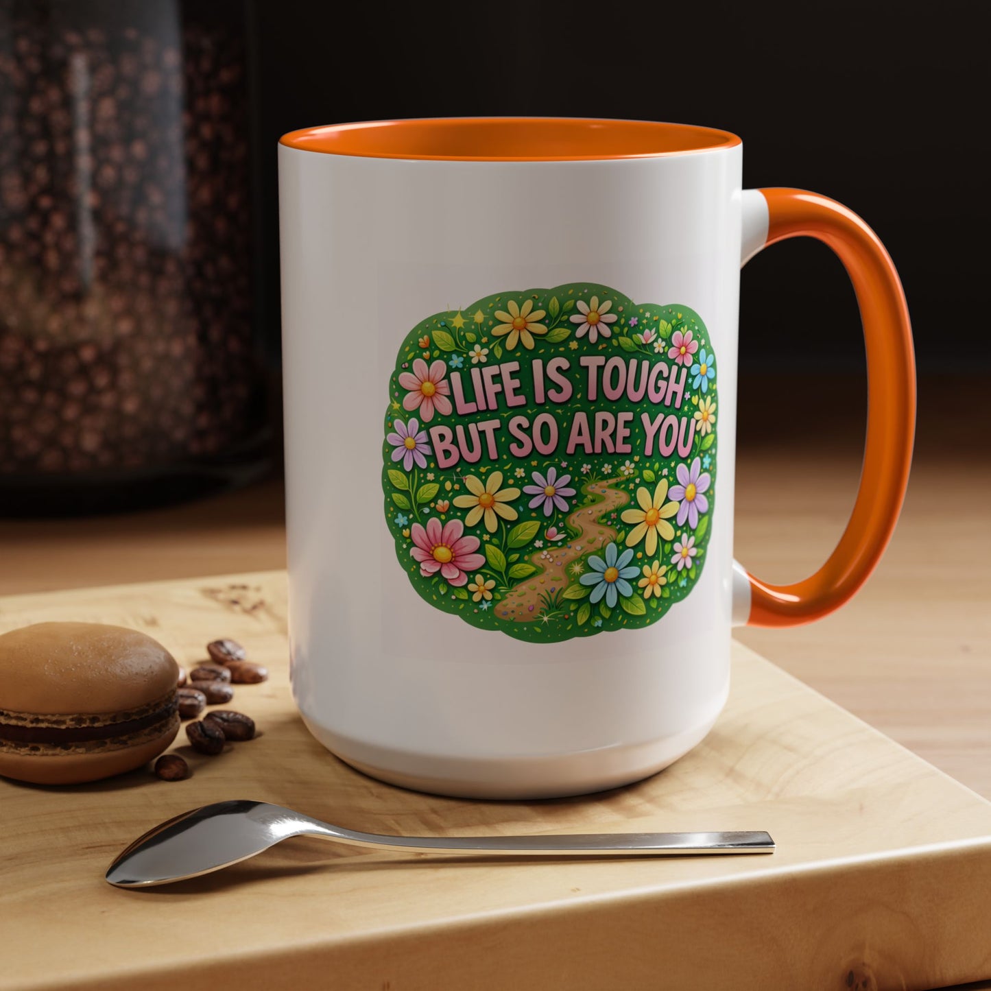 Wellness Mug - Life Is Tough