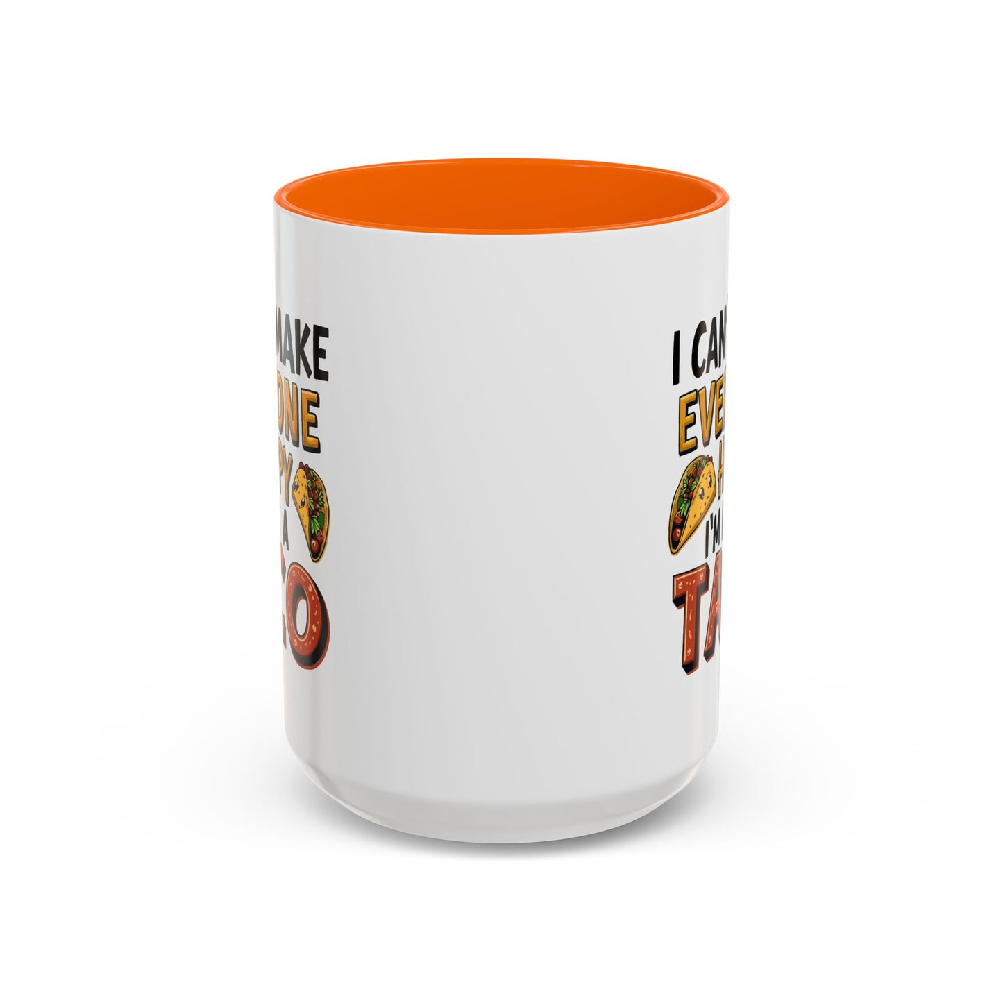 Humor Mug - I Can't Make Everyone Happy