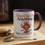 Humor Mug - You Can Do Anything