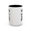 Humor Mug - Everyone Was Thinking It