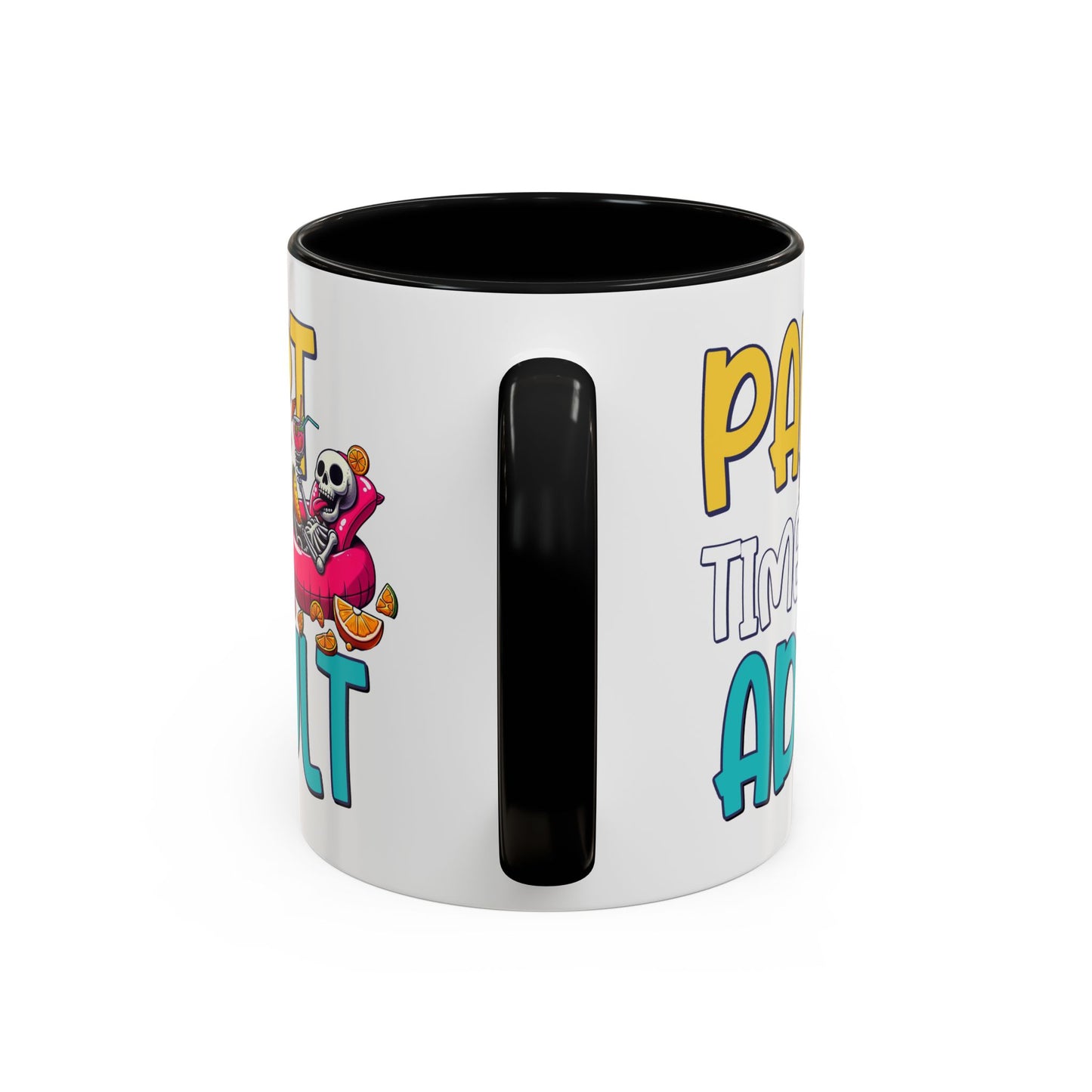 Adult Mug - Part-Time Adult