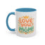 Mother's Day Mug - Love You Mom