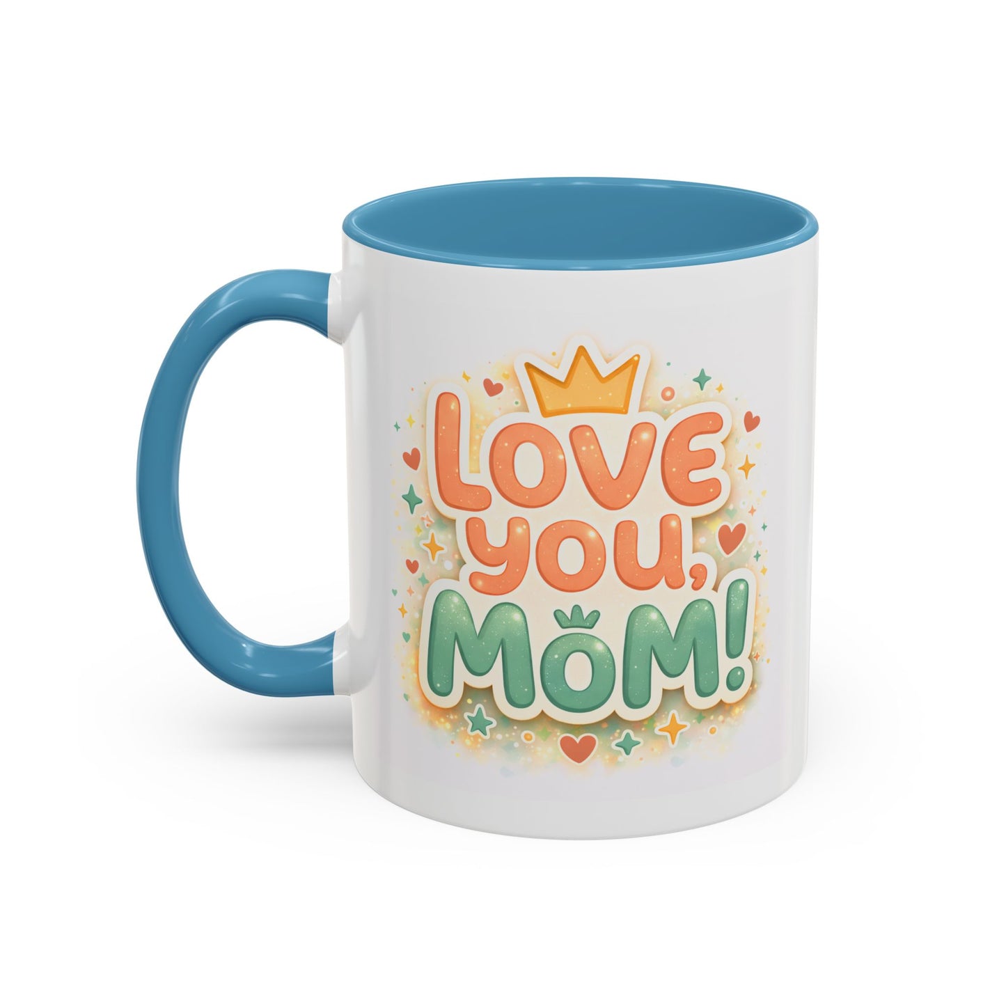 Mother's Day Mug - Love You Mom