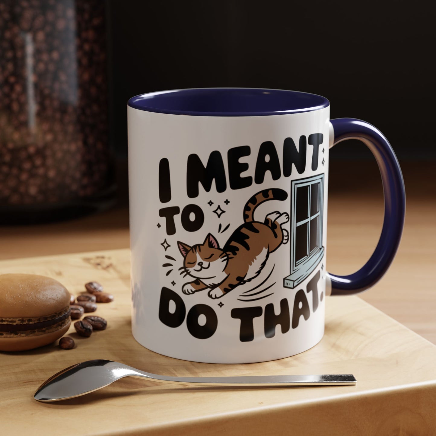 Animal Mug - I Meant To Do That