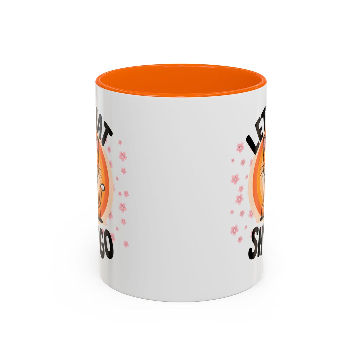 Humor Mug - Let That Sh*t Go