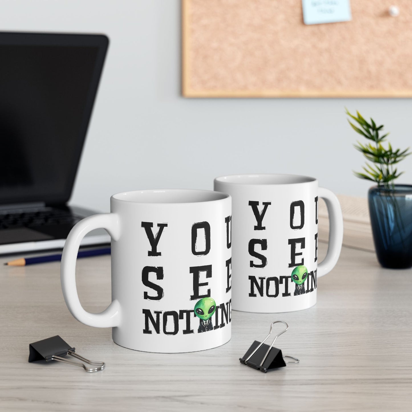Alien Mug - You See Nothing