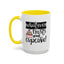 Humor Mug - Whatever Frosts Your Cupcake!