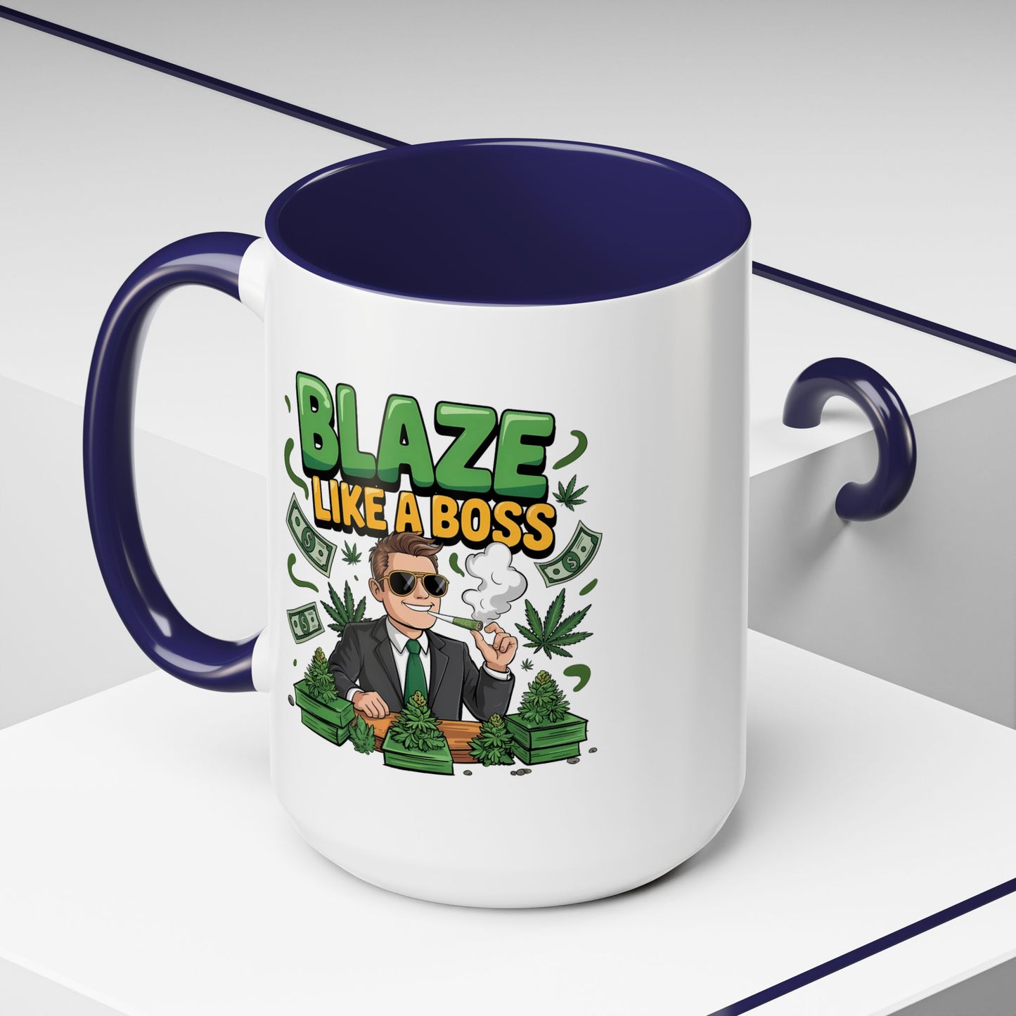 Humor Mug - Blaze Like a Boss