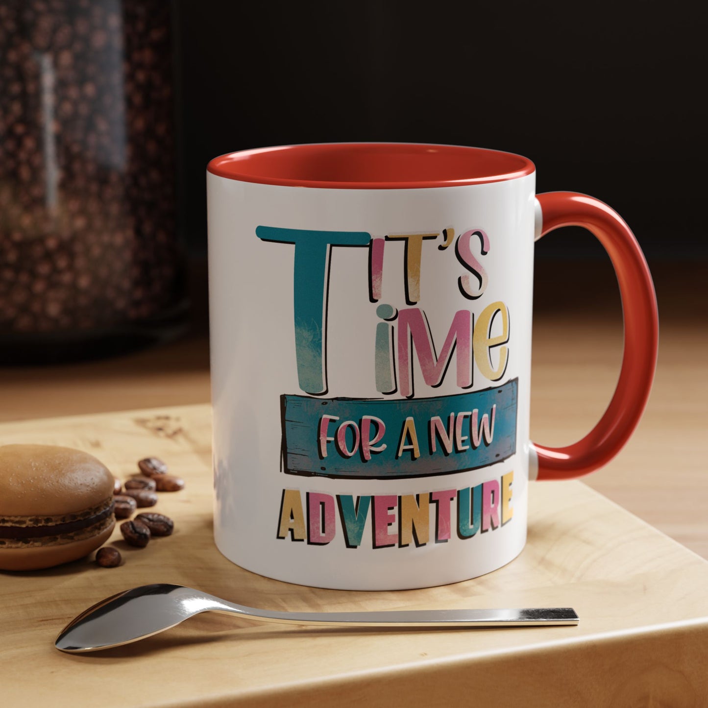 Adventure Mug - It's Time For A New Adventure