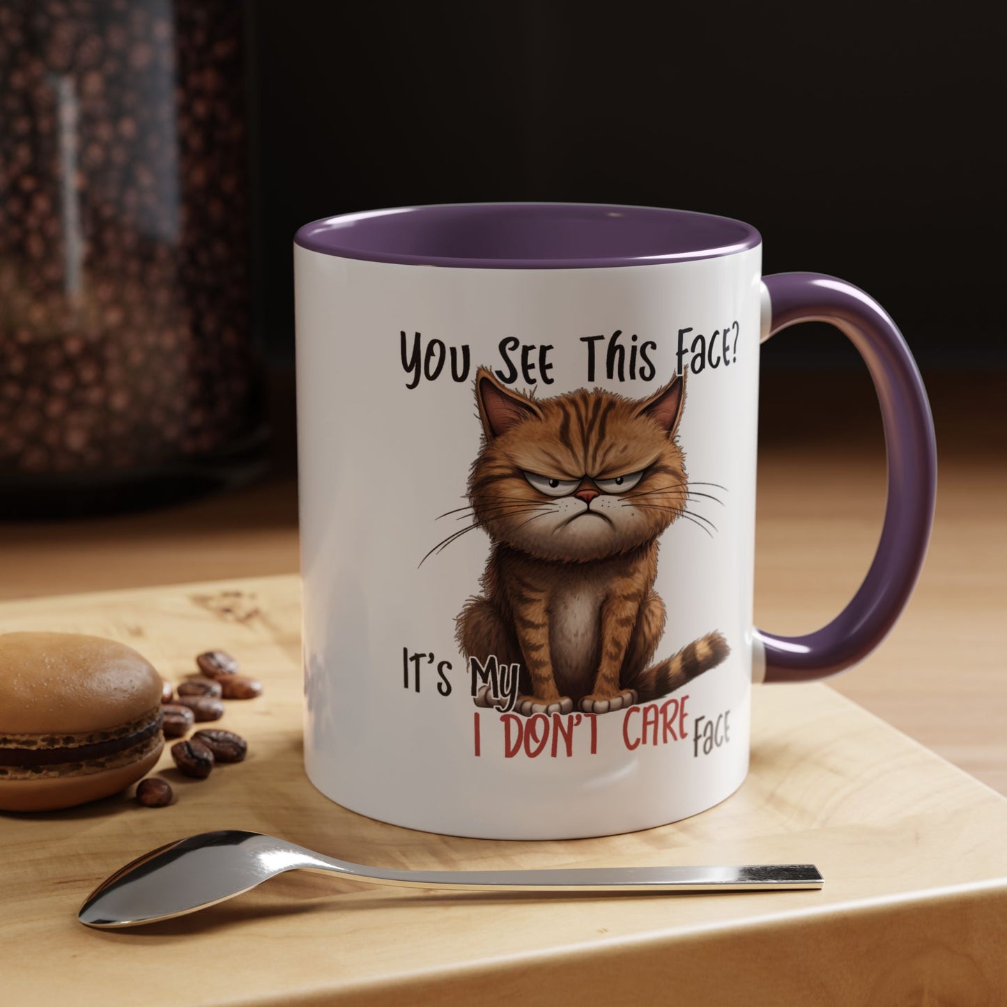 Humor Mug - You See This Face