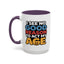 Humor Mug - I See No Good Reason