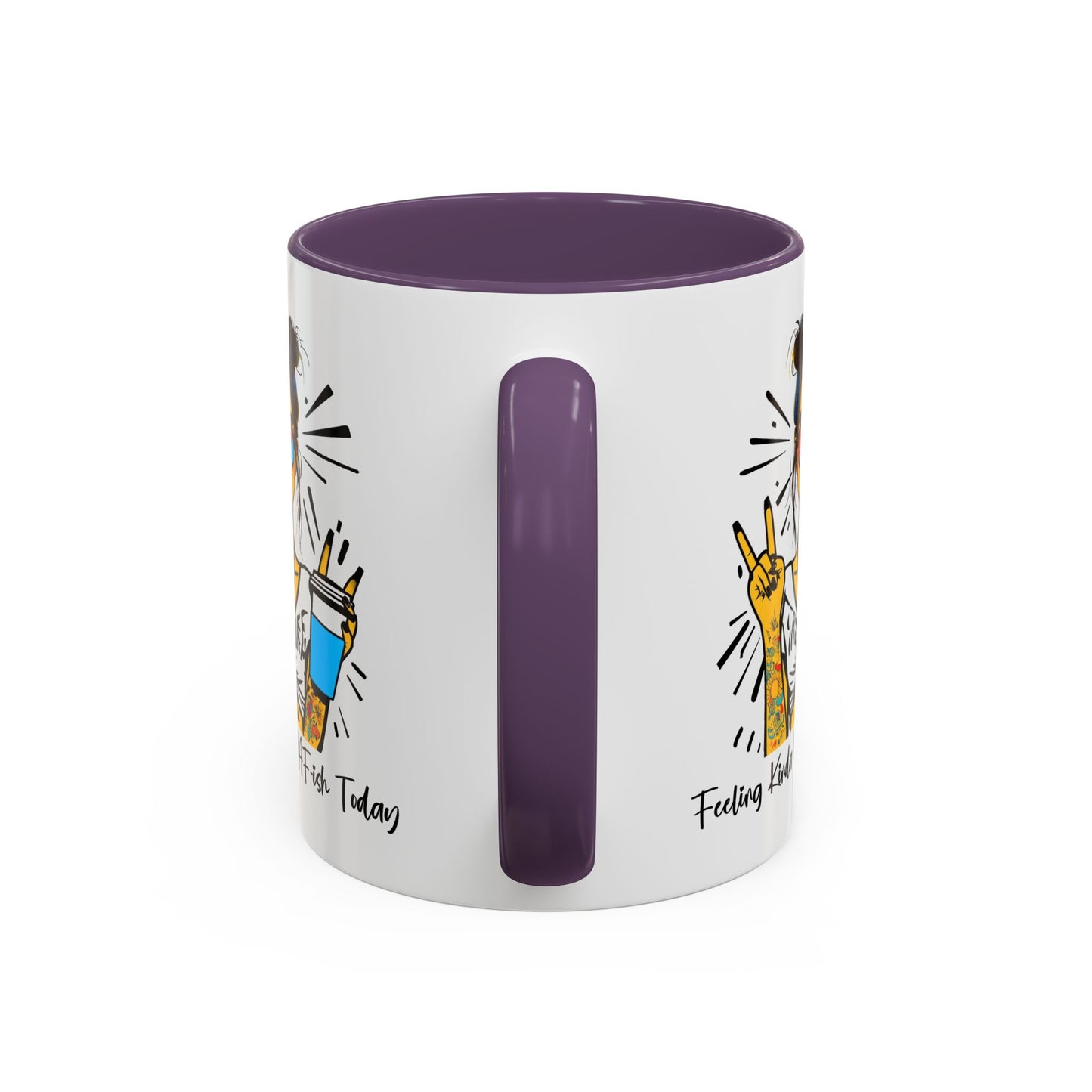 Humor Mug - Feeling Kinda IDGAF-ish Today
